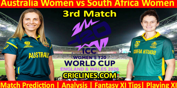 AUSW vs SAW-Today Match Prediction-Dream11-T20 World Cup 2026-3rd Match-Who Will Win
