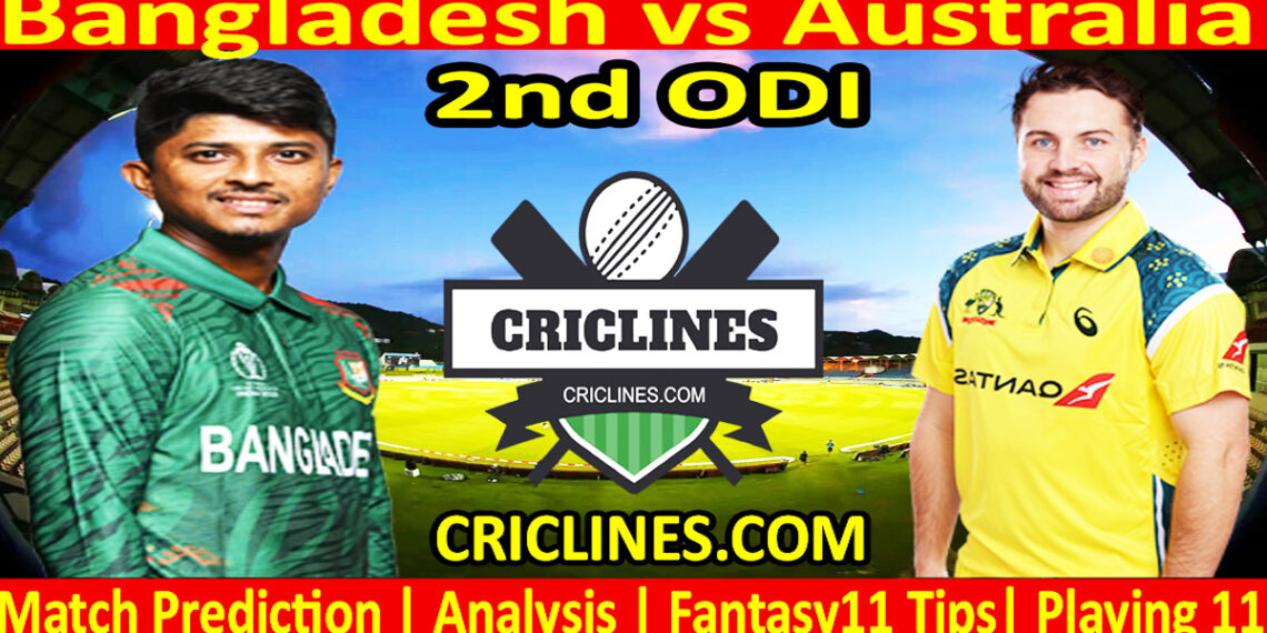 BAN vs AUS-Today Match Prediction-2nd ODI-2026-Who Will Win