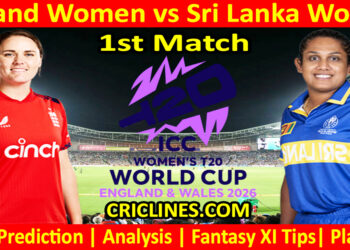 ENGW vs SLW-Today Match Prediction-Dream11-T20 World Cup 2026-1st Match-Who Will Win