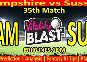 HAM vs SUS-Today Match Prediction-Vitality T20 Blast 2026-Dream11-35th Match-Venue Details-Toss Update-Who Will Win