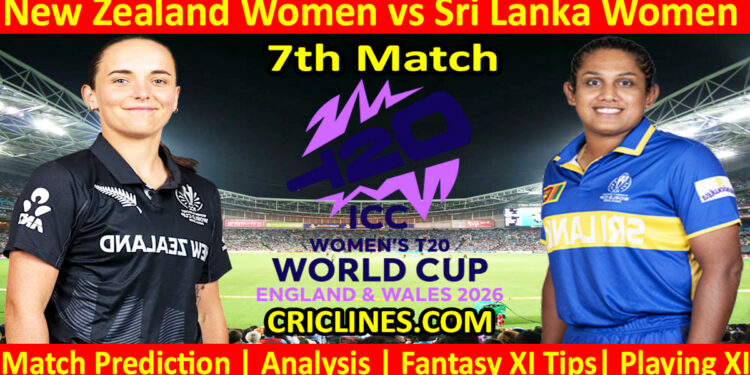 NZLW vs SLW-Today Match Prediction-Dream11-T20 World Cup 2026-7th Match-Who Will Win