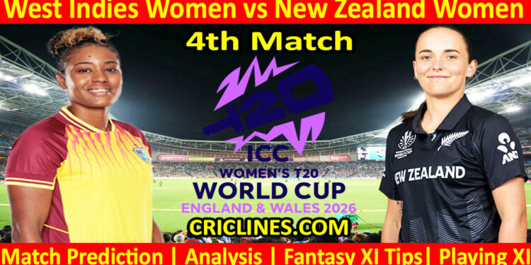 WIW vs NZLW-Today Match Prediction-Dream11-T20 World Cup 2026-4th Match-Who Will Win